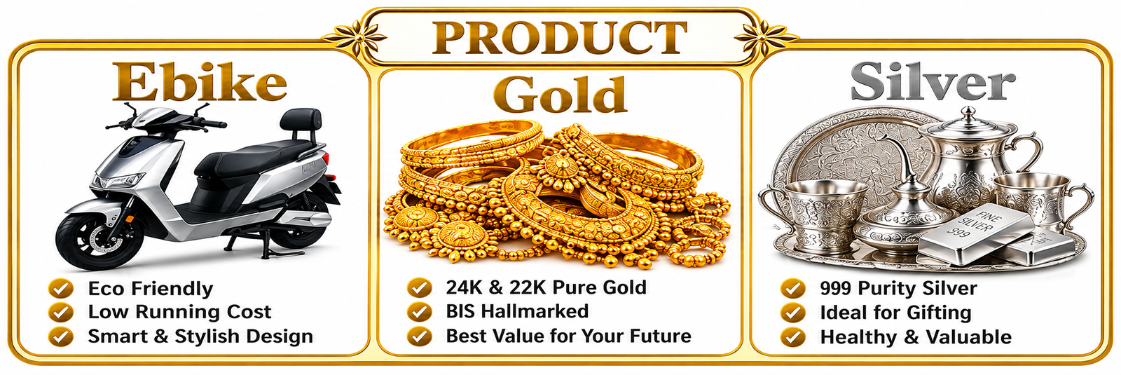 Ebike, Gold and Silver products offered at Jana Mithra Gold Bazar